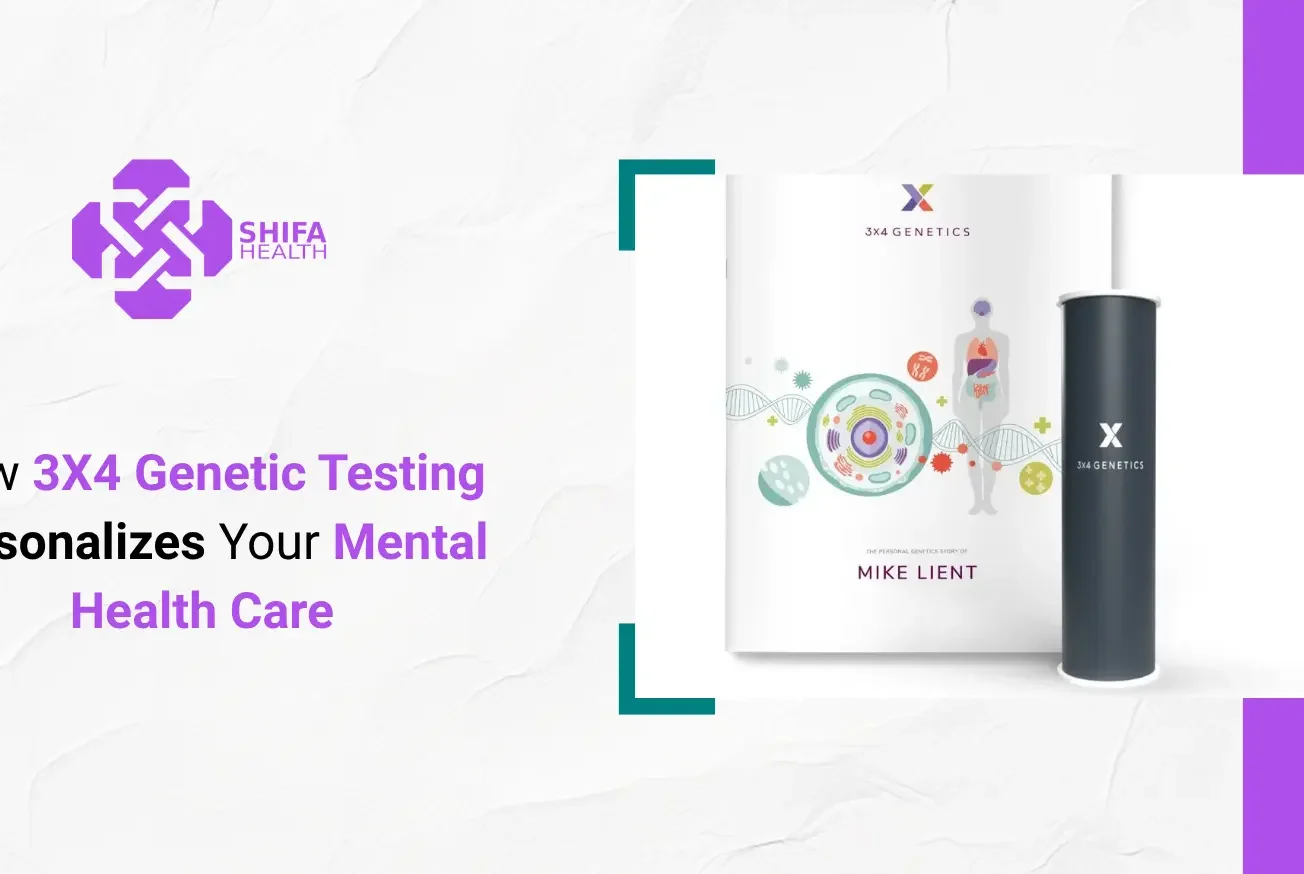 How 3X4 Genetic Testing Personalizes Your Mental Health Care
