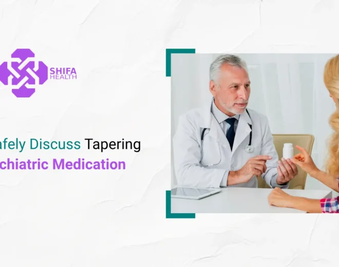 How to Safely Discuss Tapering Off Psychiatric Medication